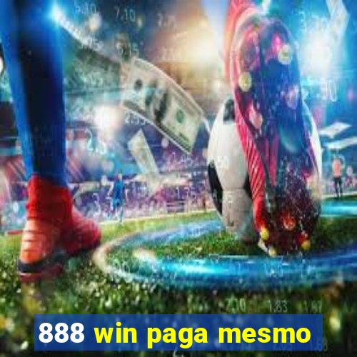 888 win paga mesmo